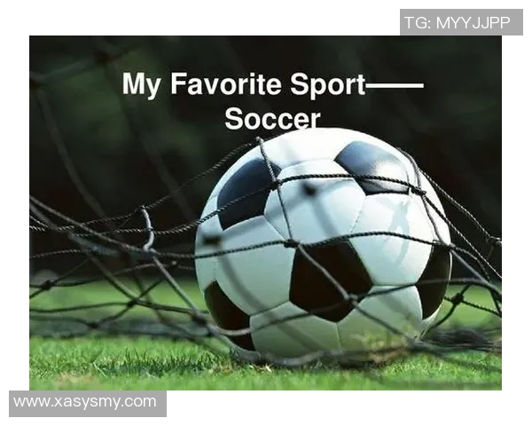 我对足球的热爱与激情在英语学习中的体现与探索